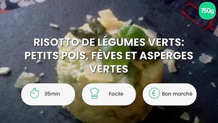 Risotto de légumes verts: petits pois, fèves et asperges vertes