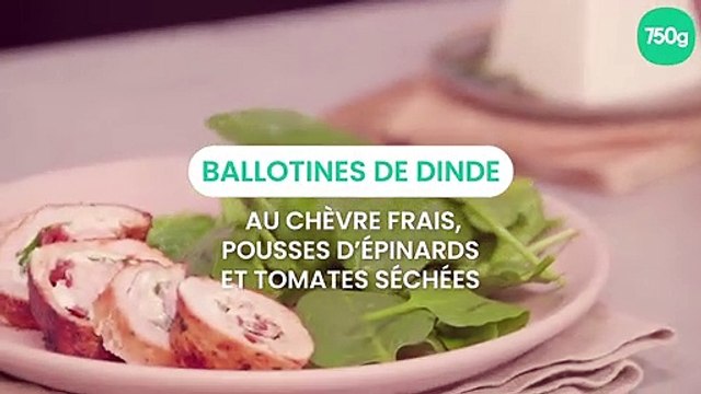 Ballotines de dinde au chèvre frais, pousses d’épinards et tomates séchées