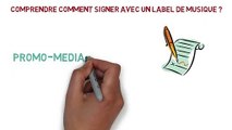 Comment SIGNER avec un LABEL DE MUSIQUE