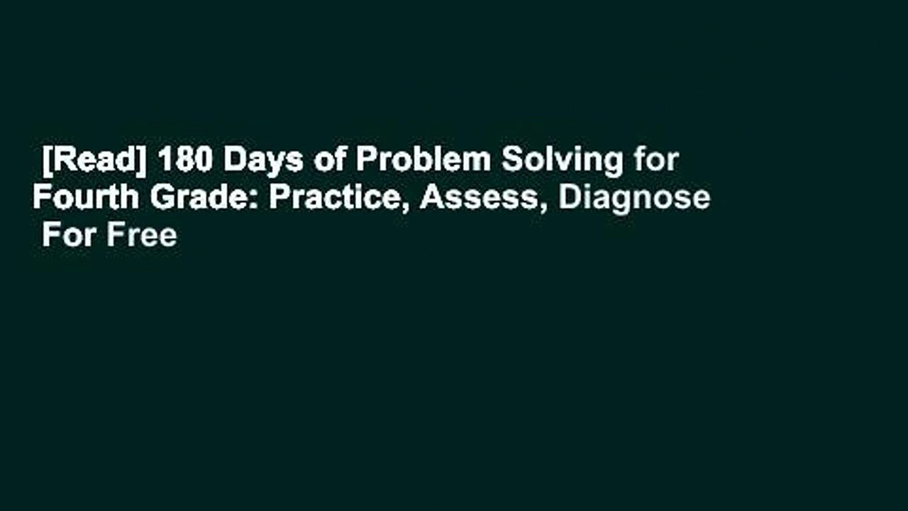 [Read] 180 Days of Problem Solving for Fourth Grade: Practice, Assess, Diagnose  For Free
