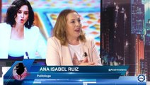 Ana Ruiz: ”Ayuso supo nombrar su campaña con libertad, el resto de los partidos no han brillado y cometieron grandes errores en las elecciones del #4M”