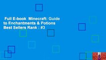 Full E-book  Minecraft: Guide to Enchantments & Potions  Best Sellers Rank : #3