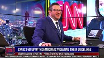 Even Cnn Is Fed Up With Democrats Violating Their Own Guidelines