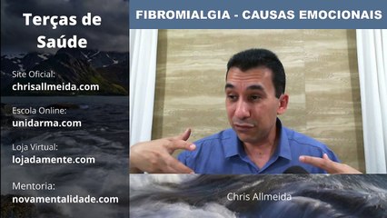 FIBROMIALGIA - CAUSAS EMOCIONAIS
