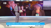 Israel strikes Gaza after rockets fired at Jerusalem _ DW News