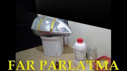 BEDAVA KLOROFORM MAKİNASI YAPIMI, En ucuz far parlatma, EN Kolay far temizleme makinası yapımı