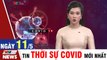 Bản tin Covid mới nhất: Việt Nam không thay đổi chiến lược phòng chống dịch bệnh Covid 19  VTVcab