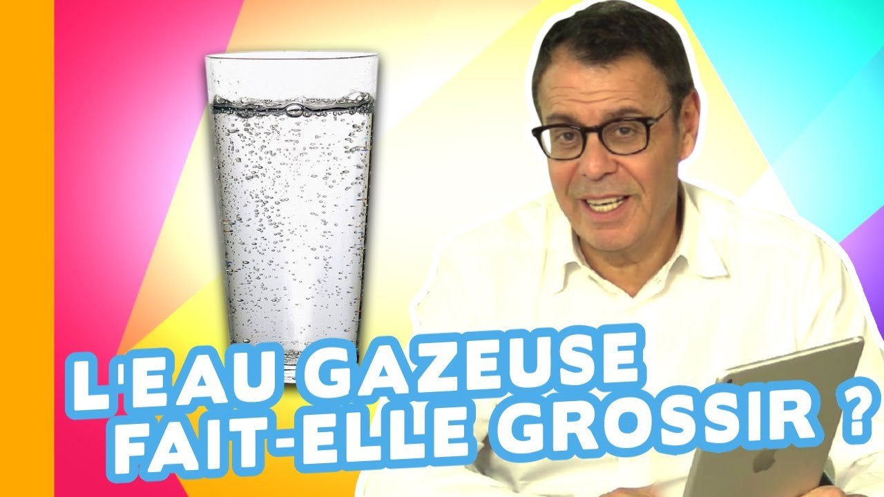 L'eau Gazeuse Fait-Elle Grossir ? Les Conseils du Dr Jean-Michel Cohen