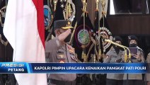 Kapolri Pimpin Upacara Kenaikan Pangkat 6 Pati Polri