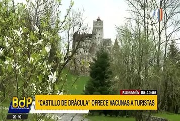 Castillo de Drácula vacuna a visitantes y “prometen recibirlos durante los próximos 100 años”