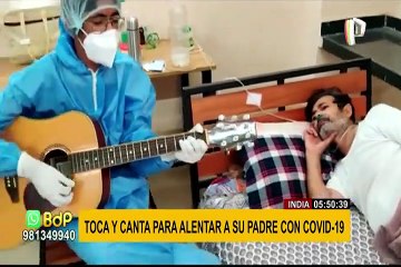 ¡Conmovedor! Joven toca guitarra y canta para alentar a su padre con covid-19