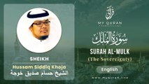 067 Surah Al Mulk الملك With English Translation By Sheikh Hussam Khojah