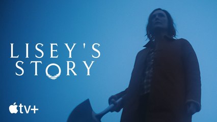 Lisey's Story — Official Trailer   Apple TV+