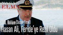 Hasan Ali Feride'ye rezil oldu - Yasak Elma 110. Bölüm