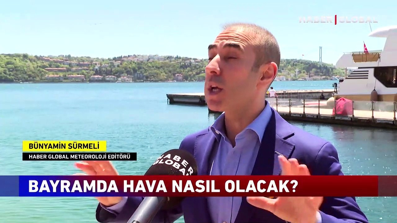 Bayramda hava nasıl olacak?