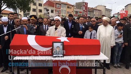 Maçka'da şehit olan Uzman Onbaşı'nın cenaze namazını babası kıldırdı