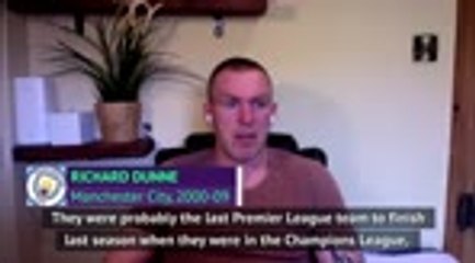 Dunne thinks current City squad 'more suited for big success'