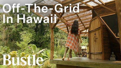 We Live Off The Grid In Hawaii