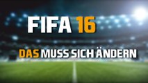 FIFA 16: Das sollte zum Release besser werden