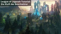 League of Legends-Tutorial: Die Kluft der Beschwörer