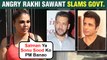Rakhi Sawant Wants Salman Khan And Sonu Sood To Become Next Candidate For Prime Minister