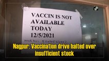 Covid vaccination drive halted over insufficient stock in Nagpur