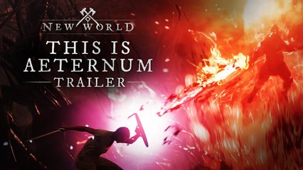 New World - Esto es el Aeternum Tráiler