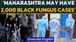 Black Fungus: Over 2000 cases in Maharashtra, Mucormycosis deaths on the rise | Oneindia News