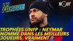 Trophées UNFP : Neymar nommé dans les meilleurs joueurs, vraiment ?