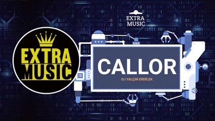 DJ Yalçın Erdilek - Callor (Original Mix)