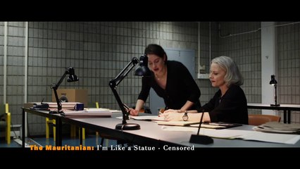 The Mauritanian:  I’m Like a Statue