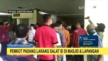 Pemkot Padang Larang Shalat Idul Fitri di Masjid dan Lapangan