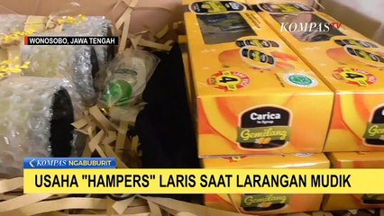 Download Video: Usaha Hampers Lebaran Laris Saat Larangan Mudik