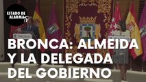 La bronca en público entre el alcalde de Madrid, Martínez-Almeida, y la delegada del Gobierno