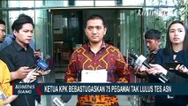 Ketua KPK Bebastugaskan 75 Pegawai yang Tidak Lulus Tes Wawasan Kebangsaan