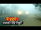 Dense Fog Engulfs Bhubaneswar, Mercury To Further Drop In Odisha From December 17