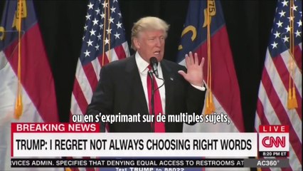 Trump "regrette" d'avoir pu blesser des gens avec ses propos