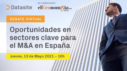 OBSERVATORIO DATASITE: Oportunidades en sectores clave para el M&A en España