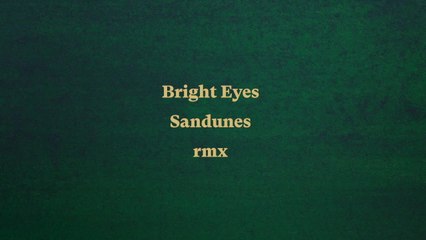 Anoushka Shankar - Bright Eyes (Sandunes Remix / Visualiser)