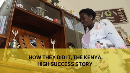 How they did it, the Kenya High success story