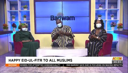 Happy Eid-Ul-Fitr To All Muslims- Badwam on Adom TV (13-5-21)