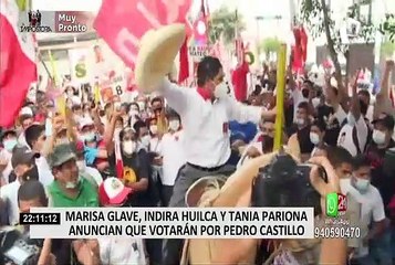 Marisa Glave, Indira Huilca y Tania Pariona anuncian apoyo a Pedro Castillo