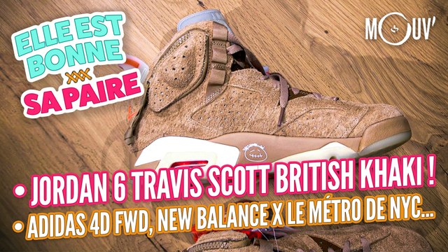 Jordan 6 Travis Scott British Khaki , Adidas 4D FWD, New Balance x le métro de NYC (MTA)