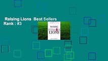 Raising Lions  Best Sellers Rank : #3
