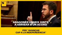 Aragonès urgeix Junts a arribar a un acord per 
