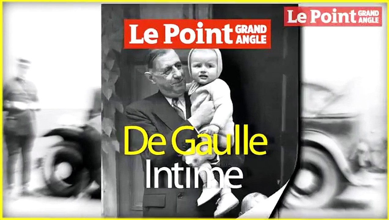 Le Point Grand Angle - De Gaulle