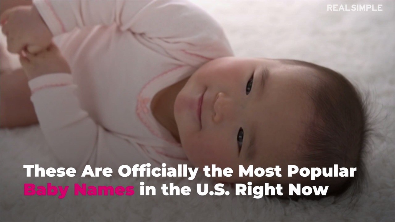 These Are Officially the Most Popular Baby Names in the U.S. Right Now