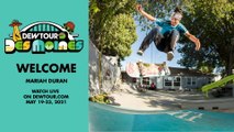 Mariah Duran: Welcome to the Women’s Street Competition | 2021 Dew Tour Des Moines