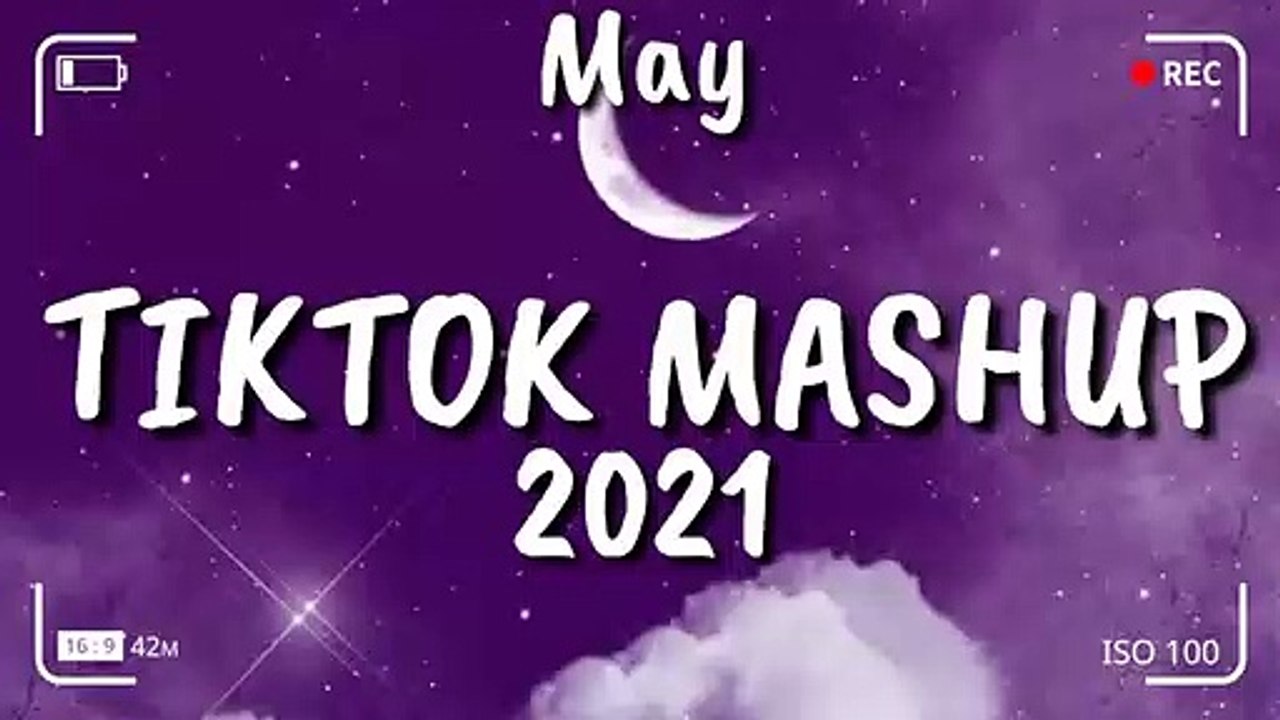 Tiktok Mashup May 2021⭐⭐ (Not Clean)⭐⭐