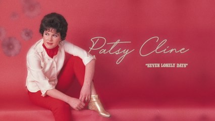 Patsy Cline - Seven Lonely Days